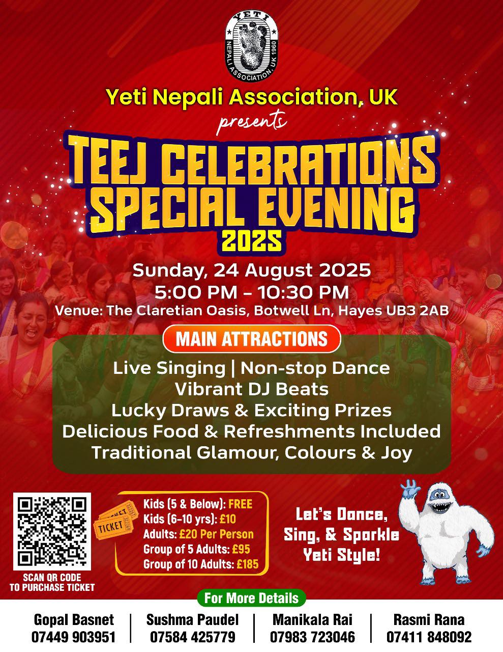 Yeti Nepali Association UK is proud to announce the upcoming Teej Celebrations!